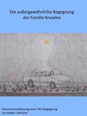 cover image of Die außergewöhnliche Begegnung der Familie Knowles